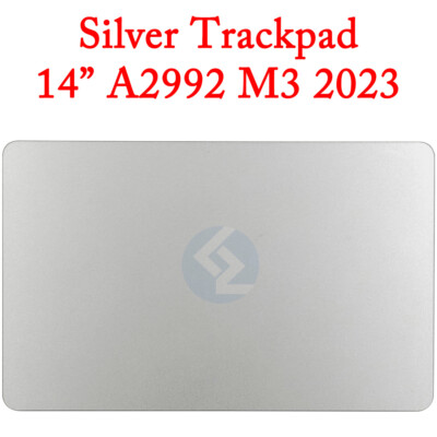 New Silver Trackpad Touchpad for Apple Macbook Pro 14'' A2992 M3 PRO MAX 2023