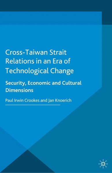 Paul Irwin Crookes (U. A.) | Cross-Taiwan Strait Relations In An Era Of...-image