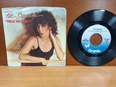 45 + Pic. Sleeve / Pat Benatar / 1981 / Treat Me Right / Never Wanna Leave You