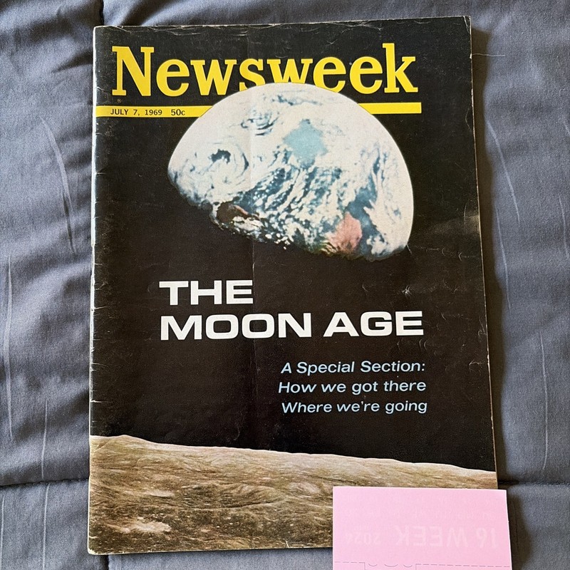 NEWSWEEK MAGAZINE July 7, 1969 The Moon Age