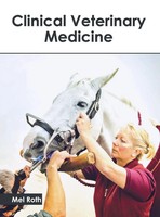 Mel Roth | Clinical Veterinary Medicine | Buch | Englisch (2017) | Gebunden
