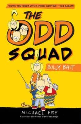 The Odd Squad, Bully Bait (An Odd Squad Book) - Hardcover - ACCEPTABLE