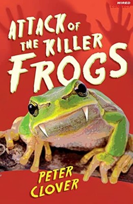 Attack of the Killer Frogs (Wired Conn..., Peter Clover