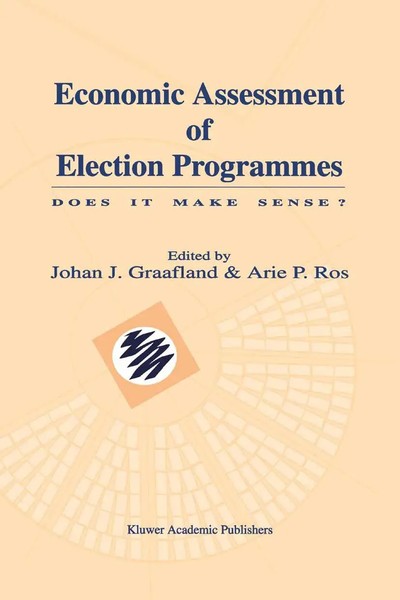 Economic Assessment Of Election Programmes Does It Make Sense? Graafland (U. A.)-image