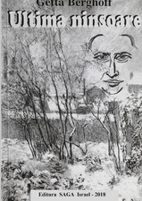 Ultima ninsoare by Getta Berghoff (Romanian) Paperback Book