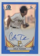 2014 Bowman Draft Chrome Pick Blue Refractor /150 Cole Tucker #BCA-CT Auto 06z2