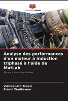 Vishwanath Tiwari (U. A.) | Analyse Des Performances D'un Moteur à Induction...