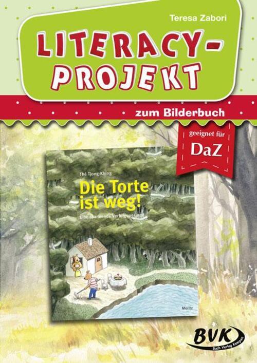 Thumbnail - Literacy-projekt Zu Die Torte Ist Weg | Teresa Zabori | Broschüre | 48