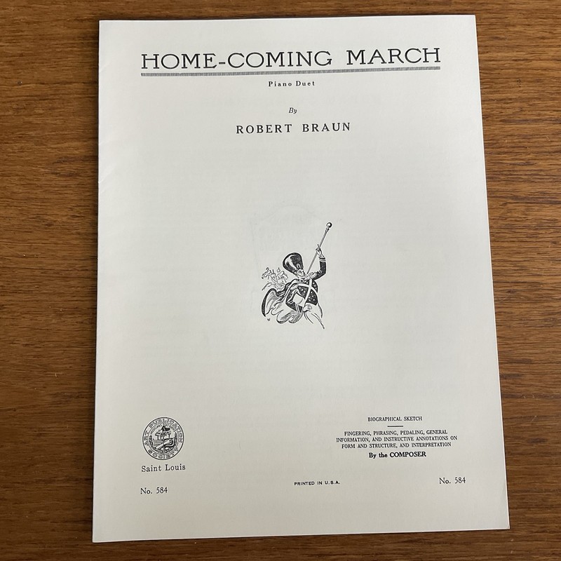 Home-Coming March~Braun~Duet~Progressive 500 Series~#584~Art Publication Society