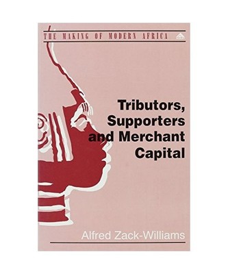 Tributors, Supporters and Merchant Capital: Mining and Underdevelopment in Sierr