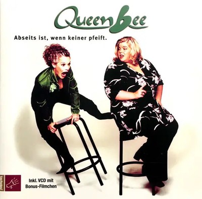 2xCD Queen Bee Abseits Ist, Wenn Keiner Pfeift. Tacheles!