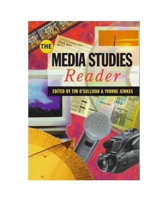 The Media Studies Reader