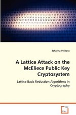 Zaharina Veliko A Lattice Attack on the McEliece Public Key Cryptosy (Paperback)