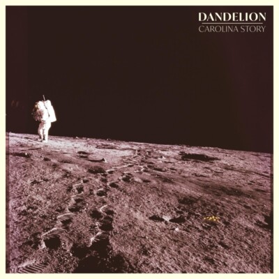 CAROLINA STORY - DANDELION   CD NEU