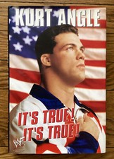 Kurt Angle SIGNED It's True It's True Olympian WWF WWE 2001 1st Ed. HB