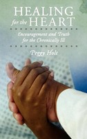 Peggy Holt | Healing For The Heart | Buch | Englisch (2012) | Gebunden