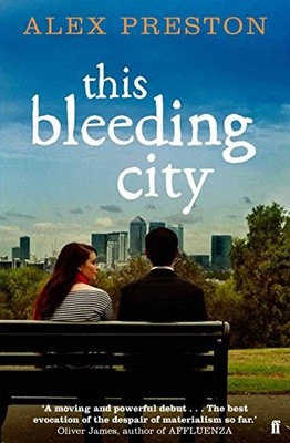 This Bleeding City,Alex Preston