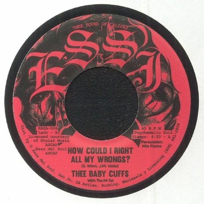 THEE BABY CUFFS/THE M TET - How Could I Right All My Wrongs? - Vinyl (7'')