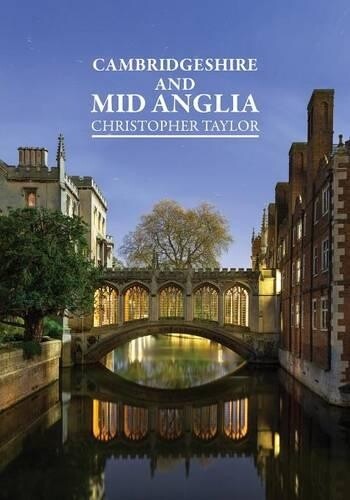 Christopher Taylor Cambridgeshire & Mid Anglia (taschenbuch)
