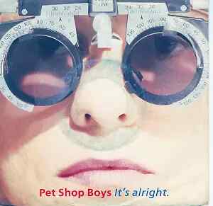 Pet Shop Boys Its Alright Vinyl Single 7inch Parlophone