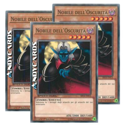 3x NOBILE DELL'OBSCURITÀ (SPEED DUEL) (Patrician Of Darkness) Commune   SBTK IT013