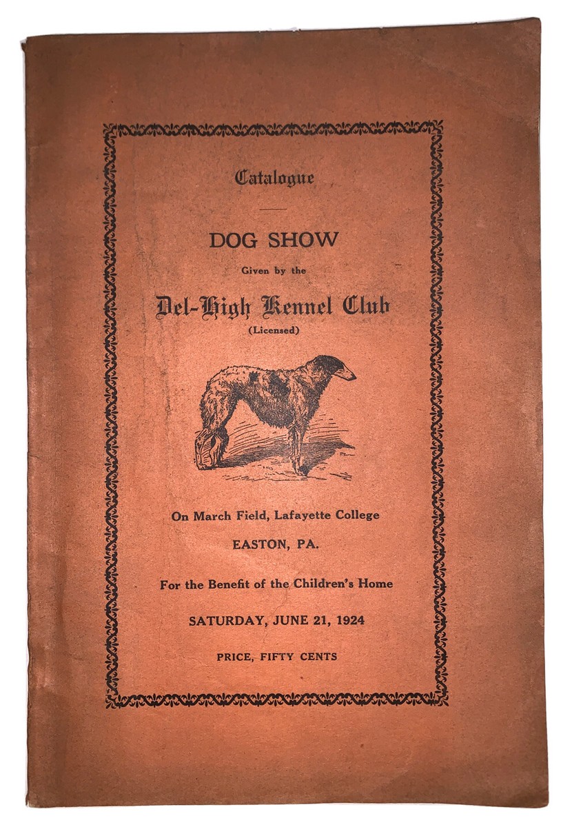 1924, CATALOGUE, DOG SHOW, DEL-HIGH KENNEL CLUB, EASTON