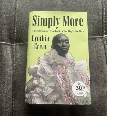 Cynthia Erivo Simply More: Told They're Too Much Hardcover 2025 Flatiron