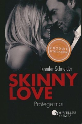 Skinny Love: Beschütze mich - Jennifer Schneider - V2243688