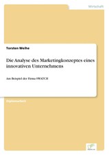 Torsten Weihe | Die Analyse des Marketingkonz...