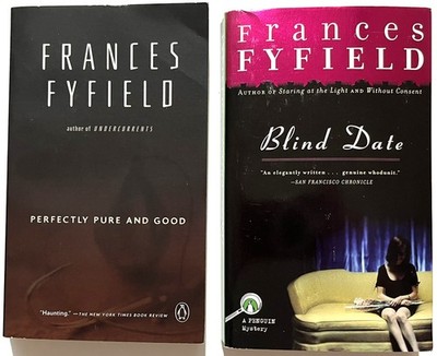Lot of 2 Frances Fyfield: Perfectly Pure & Good (Sarah Fortune) ~ Blind Date ~PB