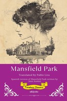 Jane Austen | Mansfield Park Spanish Version Timeless Classics | Taschenbuch