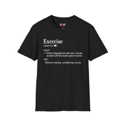 DJH Apparel | Exercise Definition Funny Unisex Softstyle T-Shirt