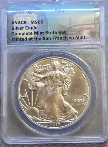 2017 (S) $1 AMERICAN SILVER EAGLE NGC MS69 STRUCK AT SAN FRANCISCO