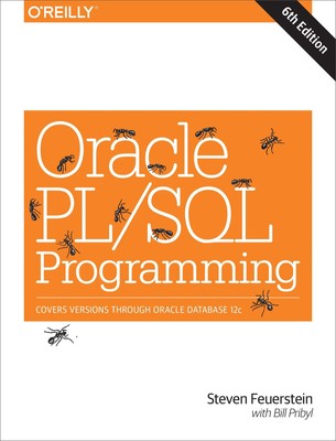 Oracle PL/SQL Programming | Covers Versions Through Oracle Database 12c | Buch