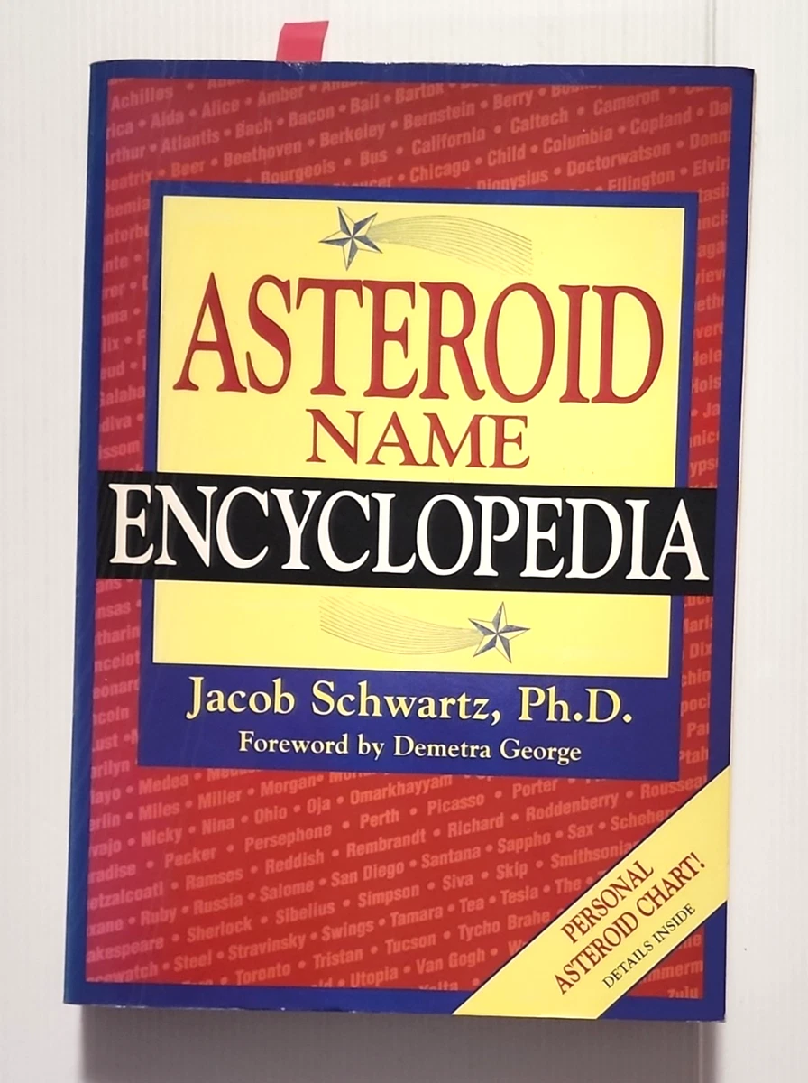 Asteroid Name Encyclopedia Jacob Schwartz 1st Ed Paperback 1995 Free Post