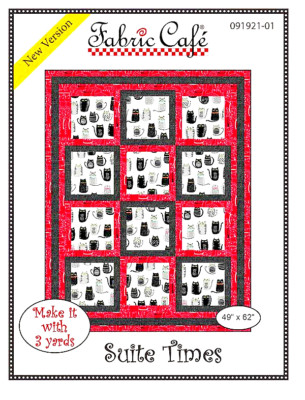 FABRIC CAFE WITH 3 YARD QUILT'' SUITE TIME '' NEW VERSION 49'' X 62''