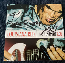 LOUISIANA RED Signed CD Autographed NO TURN ON RED Blues Legend