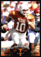 2011 Upper Deck University of Texas Peter Gardere #54 Texas Longhorns