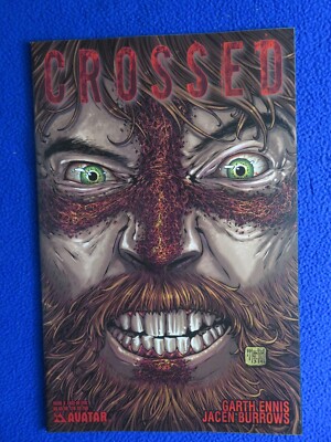 CROSSED #8  FACE OF EVIL  VARIANT  LIMITED TO 750   2009   AVATAR PRESS