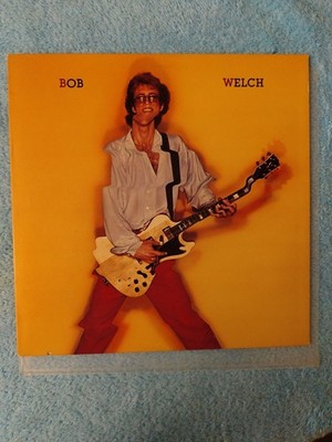 Bob Welch Vinyl LP In Sehr Gutem Zustand Mit OIS