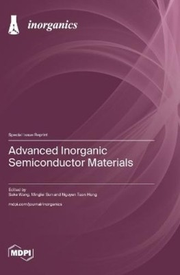 Sake Wang Minglei Sun Nguyen Tua Advanced Inorganic Semiconductor Mat ...