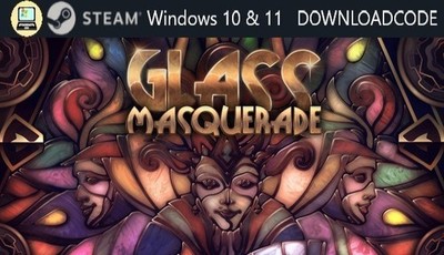 NEU PC Computer Spiel Glass Masquerade für Windows 10 11 STEAM Download Code Key