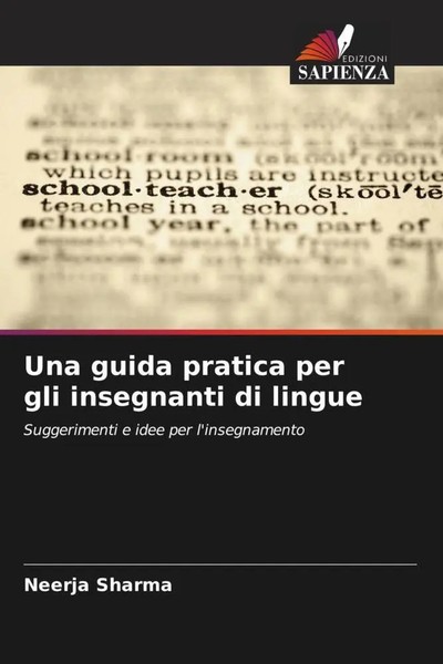 Neerja Sharma | Una Guida Pratica Per Gli Insegnanti Di Lingue | Taschenbuch-image