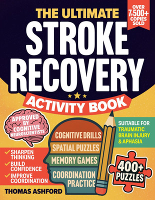 The Ultimate Stroke Recovery Activity Book