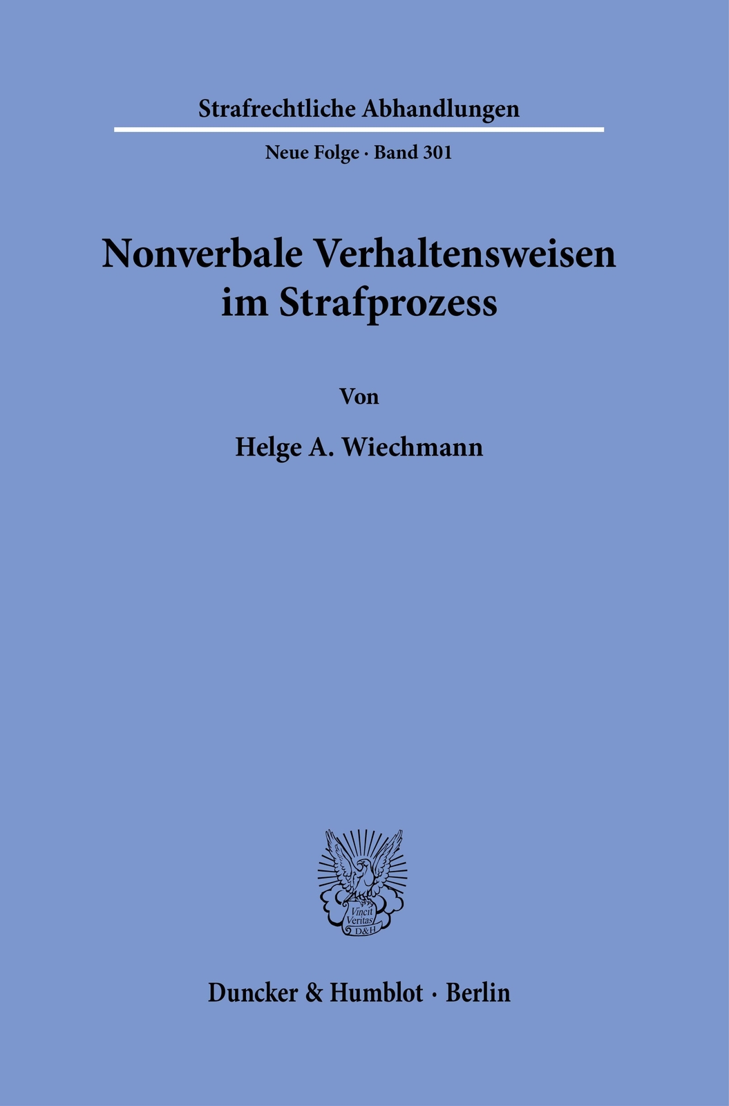 Nonverbale Verhaltensweisen Strafprozess Helge A. Wiechmann Buch 306