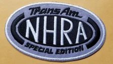 Embroidered NHRA Trans Am Special Edition Patch approx 2x3.5"