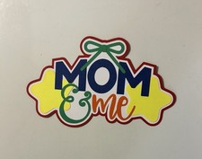 Mom and Me Scrapbook Title Handmade Paper Pieced Die Cut