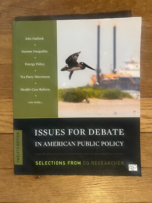 Issues for Debate in American Public Policy: Selections from CQ Researcher