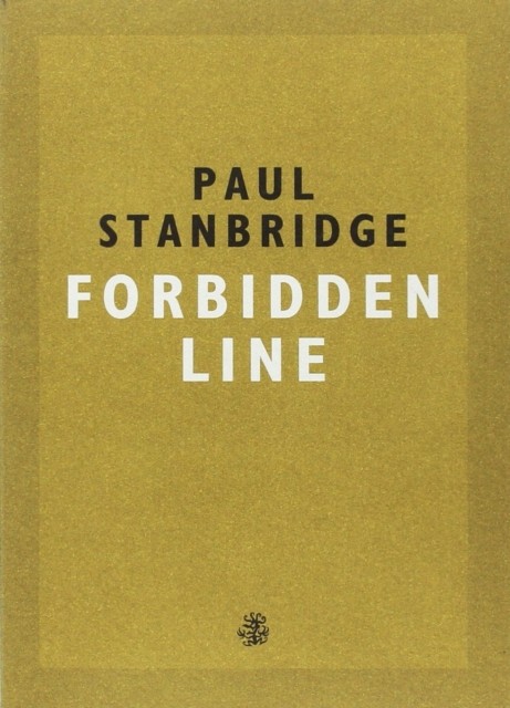 Forbidden Line by Paul Stanbridge NEW Free UK Delivery - Image 3
