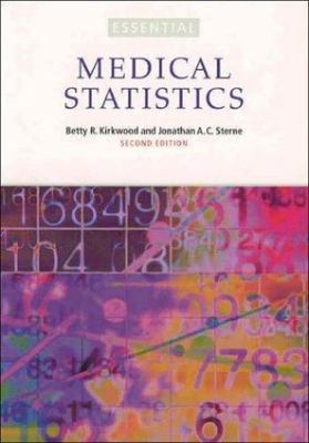 Essential Medical Statistics by Betty R.  Kirkwood (Paperback Book)